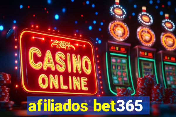 afiliados bet365